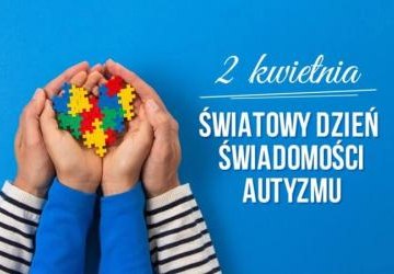Dzień Świadomości Autyzmu